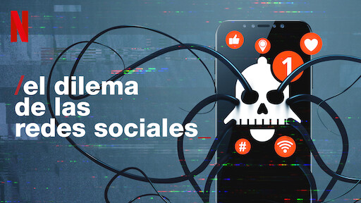 Documental: El dilema de las redes